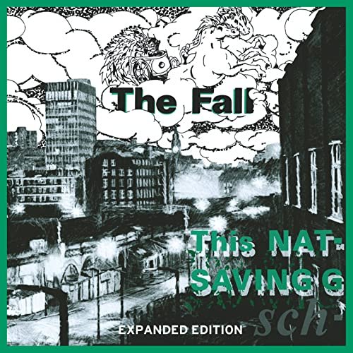 The Fall - This Nation's Saving Grace (Expanded Edition) (1985/2011)