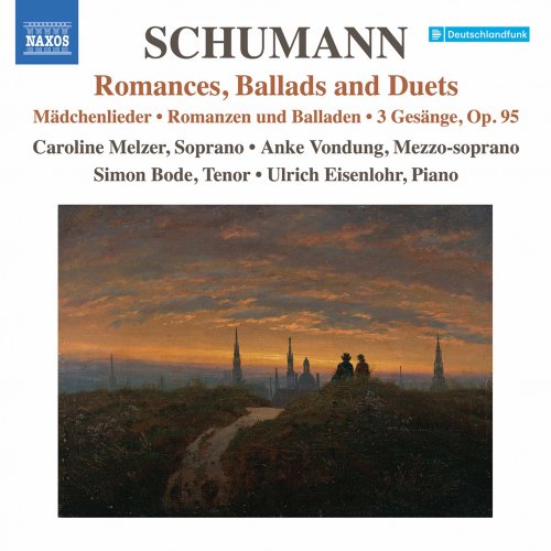 Caroline Melzer, Anke Vondung, Simon Bode, Ulrich Eisenlohr - Schumann: Romances, Ballads & Duets (2021) [Hi-Res]