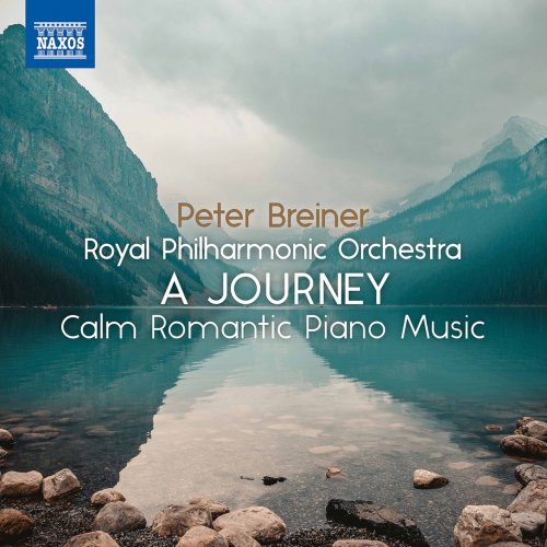 Peter Breiner & Royal Philharmonic Orchestra - Peter Breiner: A Journey - Calm Romantic Piano Music, Vol. 2 (2021) [Hi-Res]