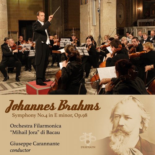 Orchestra Filarmonica Mihail Jora di Bacau - Johannes Brahms: Symphony No.4 in E minor, Op.98 (Live) (2021)