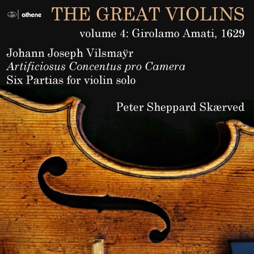 Peter Sheppard Skærved - The Great Violins, Vol. 4 (2021) [Hi-Res]