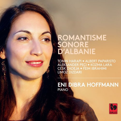 Eni Dibra Hoffmann - Romantisme sonore d'Albanie (2021)