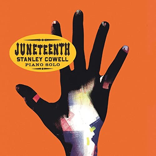 Stanley Cowell - Juneteenth (2015) [Hi-Res]