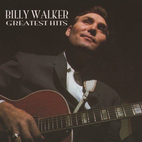 Billy Walker - Greatest Hits (2008)