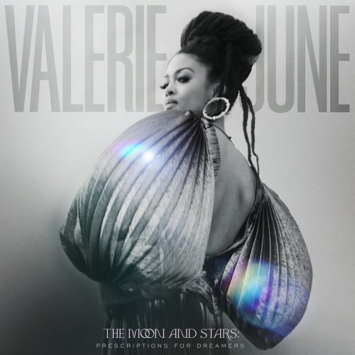 Valerie June - The Moon And Stars: Prescriptions For Dreamers (2021) [Hi-Res]