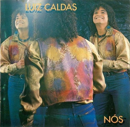 Luiz Caldas - Nós (1990)
