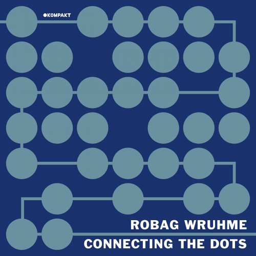 Robag Wruhme - Connecting The Dots (2021)