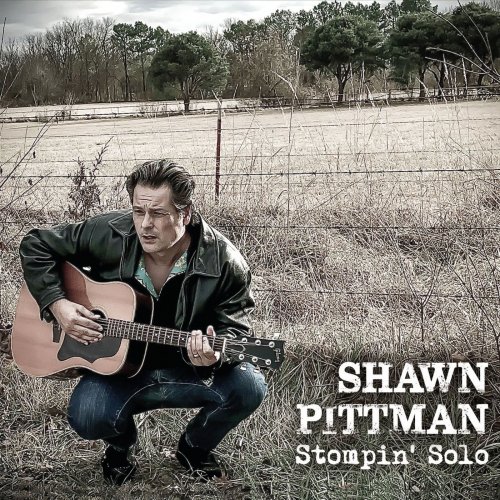 Shawn Pittman - Stompin' Solo (2021)