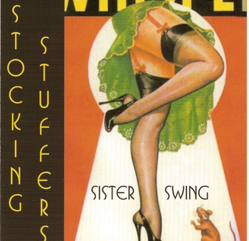 Sister Swing - Stocking Stuffers (2002) FLAC