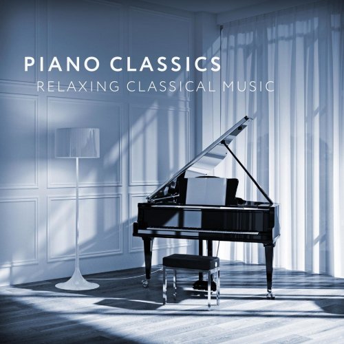 VA - Piano Classics - Relaxing Classical Music (2021)