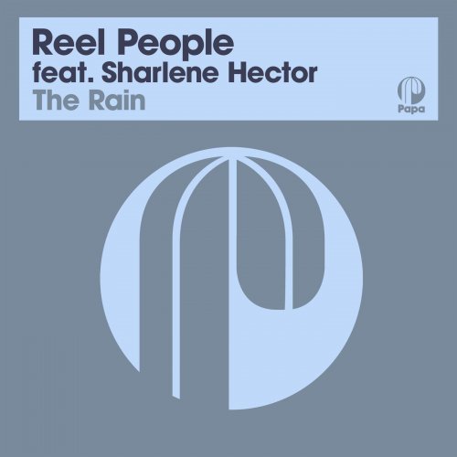 Reel People feat. Sharlene Hector - The Rain (2021)