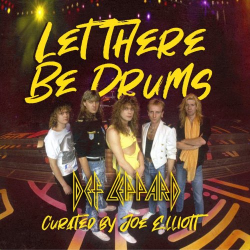 Def Leppard - Let There Be Drums (2021)