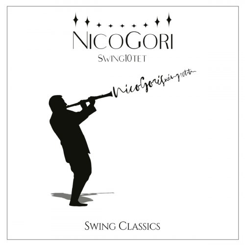 Nico Gori Swing 10Tet - Swing Classics (2021)