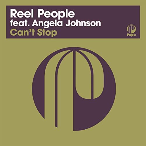 Reel People feat. Angela Johnson - Can't Stop (2021 Remastered Edition) (2021)