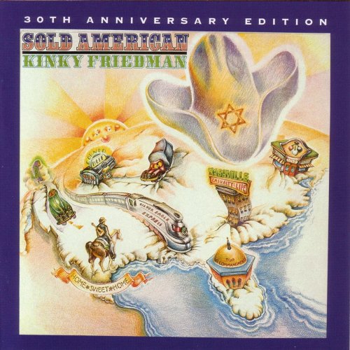 Kinky Friedman - Sold American-30th Anniversary (2006)