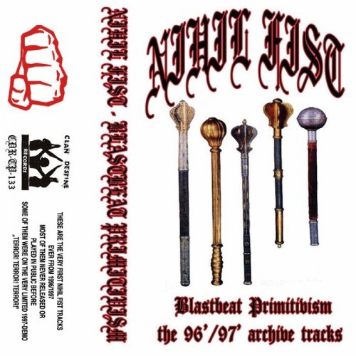 Nihil Fist ‎- Blastbeat Primitivism (the 96/97 Archive Tracks) (2021)