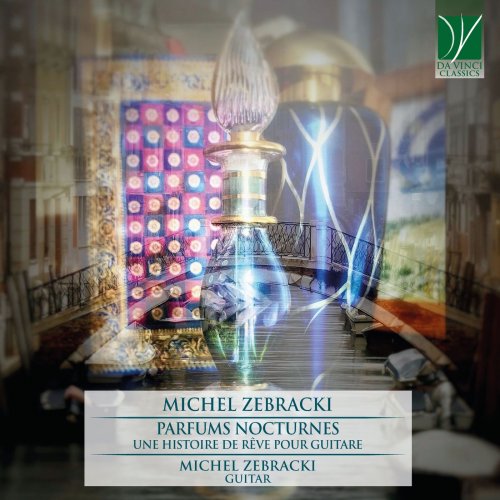 Michel Zebracki - Zebracki: Parfums nocturnes (2021)