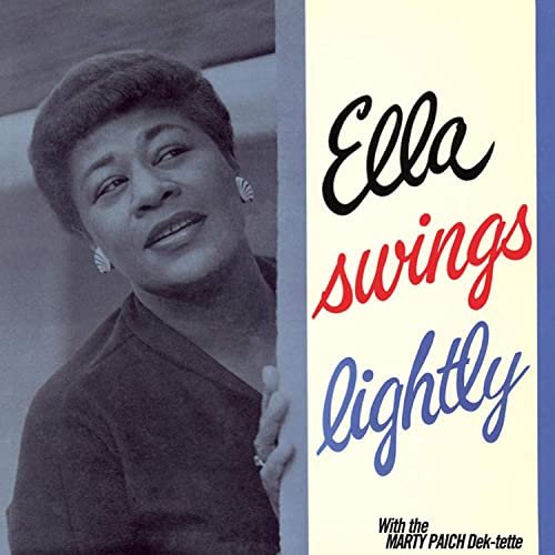 Ella Fitzgerald - Ella Swings Lightly (With the Marty Paich Orchestra) (Bonus Track Version) (1959/2019)