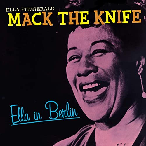 Ella Fitzgerald - Ella in Berlin: Mack the Knife (Bonus Track Version) (1960/2019)