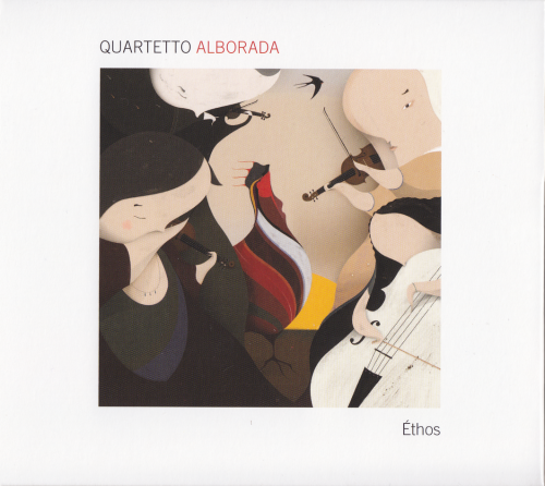 Quartetto Alborada - Ethos (2010)