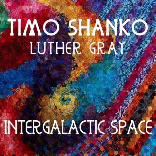 Timo Shanko - Intergalactic Space (2021)