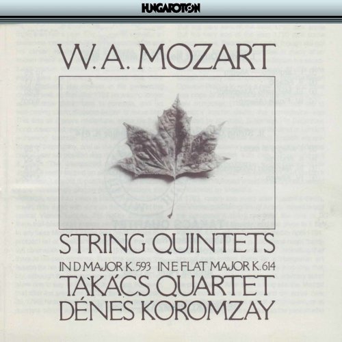 Takács Quartet, Denes Koromzay - Mozart: String Quintets Nos. 5 & 6 (2015)