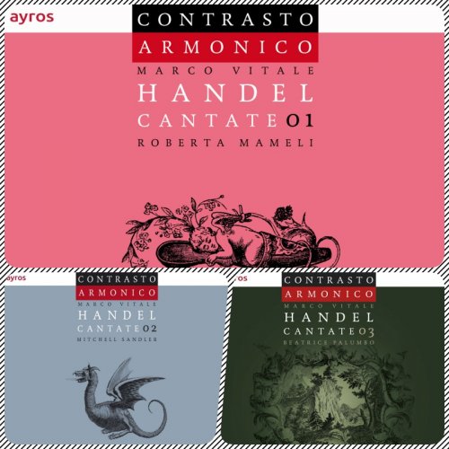 Beatrice Palumbo, Contrasto Armonico, Marco Vitale, Roberta Mameli - Handel: Cantate 01-03 (2014-2019)