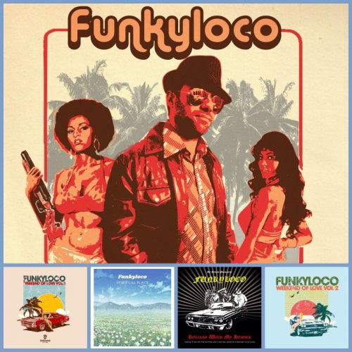 Funkyloco - Discography (2011-2020)