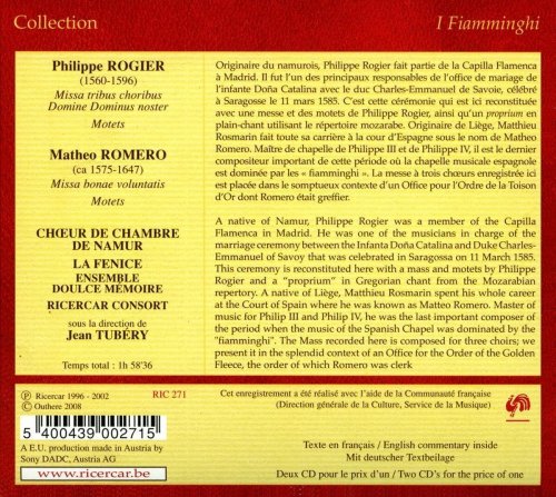 Choeur de Chambre de Namur, Ens Doulce Mémoire, Ricercar Consort, La Fenice, Jean Tubéry - Matheo Romero: Missa Bonæ Voluntatis - Philippe Rogier: Missa Domine Dominus Noster (2008)