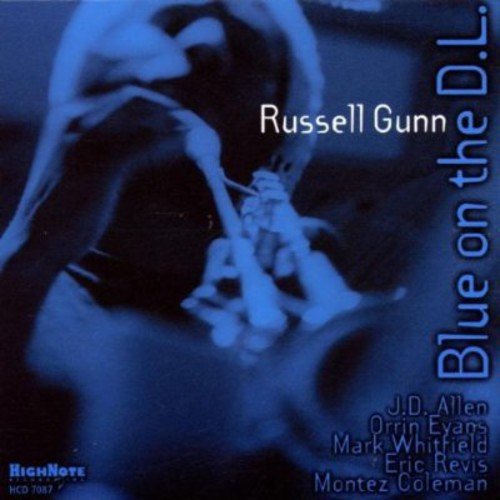 Russel Gunn - Blue On The D.L (2002)