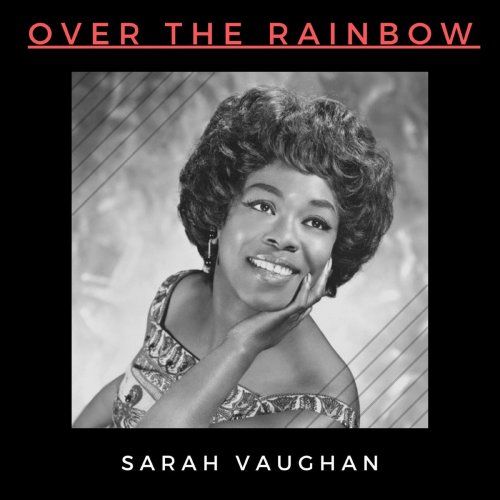 Sarah Vaughan - Over the Rainbow (2021)