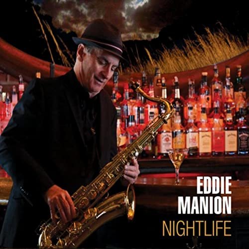 Eddie Manion - Nightlife (2015)