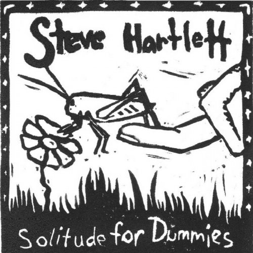 Steve Hartlett - Solitude for Dummies (2020)