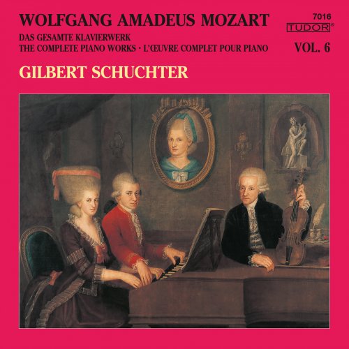 Gilbert Schuchter - Mozart: The Complete Piano Works, Vol. 6 (2018)