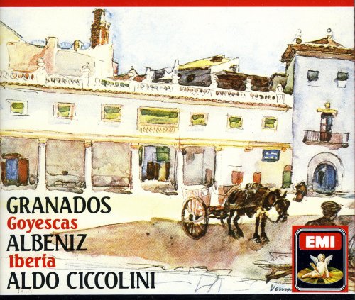 Aldo Ciccolini - Granados - Goyescas / Albeniz - Iberia (1990)