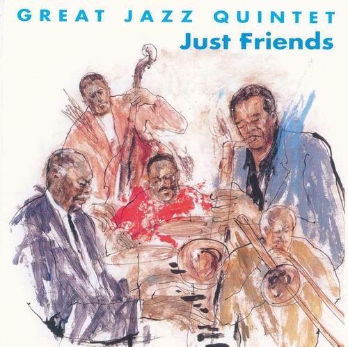 Satolu Oda & Hank Jones Great Jazz Quintet - Just Friends (2001) CD Rip