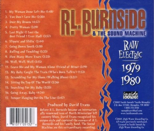 R.L. Burnside & The Sound Machine - Raw Electric: 1979 - 1980 (2001)