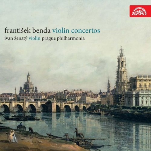 Ivan Zenaty, Prague Philharmonia - Frantisek Benda - Violin Concertos (2012)