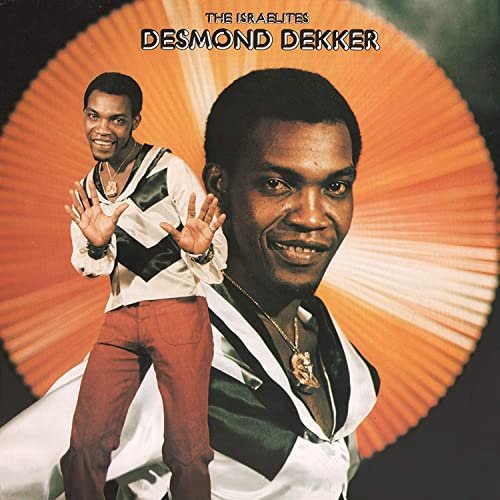 Desmond Dekker - The Israelites (1969/2021)