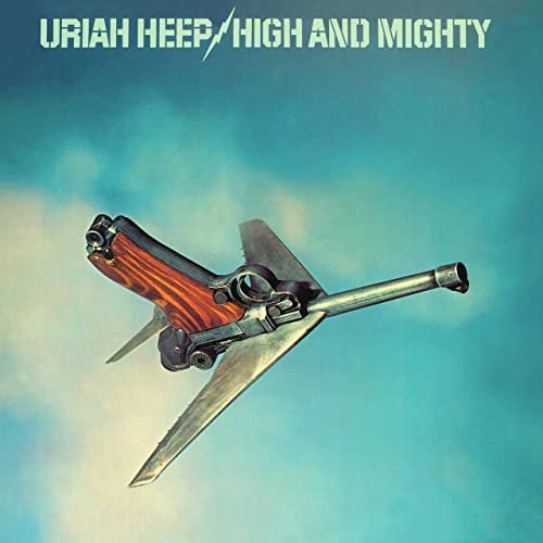 Uriah Heep - High and Mighty (Expanded Version) (1976/2004)