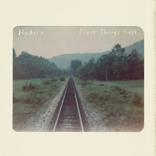 Hodera - First Things First (2017)