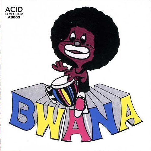 Bwana - Bwana (Reissue) (1972/2004)