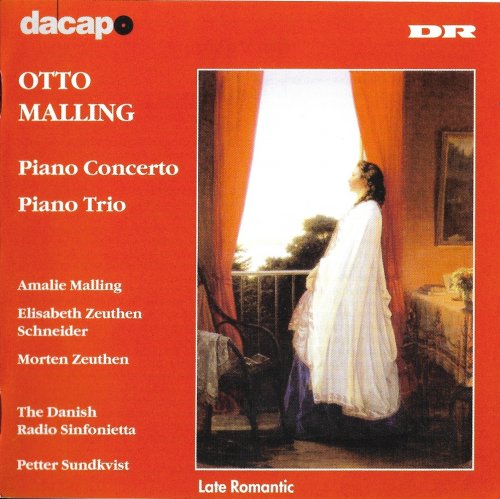 Amalie Malling, Elisabeth Zeuthen Schneider - Otto Malling: Piano Concerto; Piano Trio (1999)
