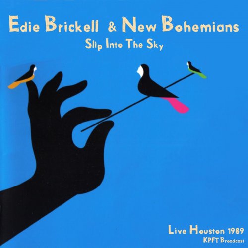 Edie Brickell & New Bohemians - Slip Into The Sky (Live 1989) (2021)