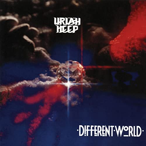 Uriah Heep - Different World (Expanded Version) (1985/2009)