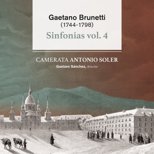 Gustavo Sánchez - Gaetano Brunetti: Sinfonías Vol. 4 (2021)