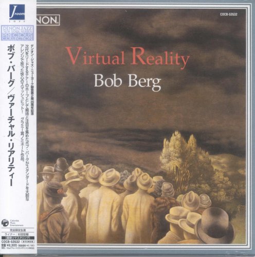 Bob Berg - Virtual Reality (1993)