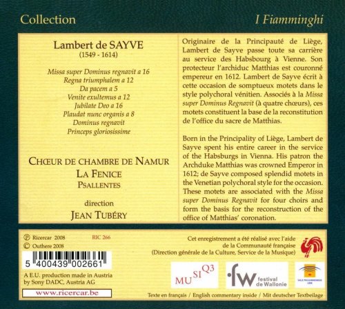 Choeur de Chambre de Namur, La Fenice, Jean Tubéry - Lambert de Sayve: Messe pour le Sacre de l'empereur Matthias (2008)