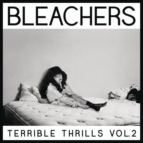 Bleachers - Terrible Thrills, Vol. 2 (2015)