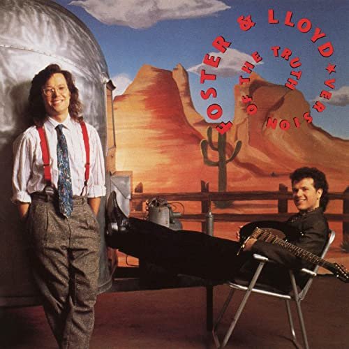 Foster & Lloyd - Version of the Truth (Expanded Edition) (1990)